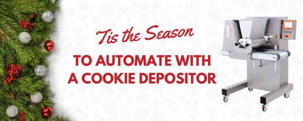 ‘Tis the Season to Automate with a Cookie Dough Depositor
