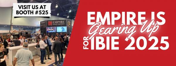 Empire Bakery Equipment is Gearing Up Booth #525 for IBIE 2025