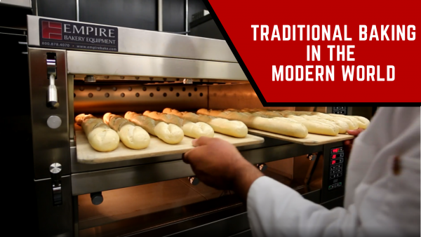 Traditional Baking in the Modern World