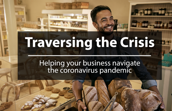 Traversing the Crisis: Helping Your Businesses Navigate the COVID-19 Pandemic